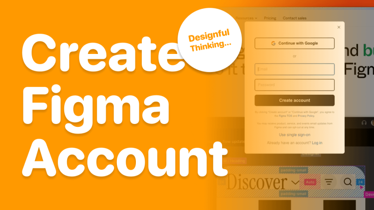 1-DesignfulThinking-Create-Figma-Account